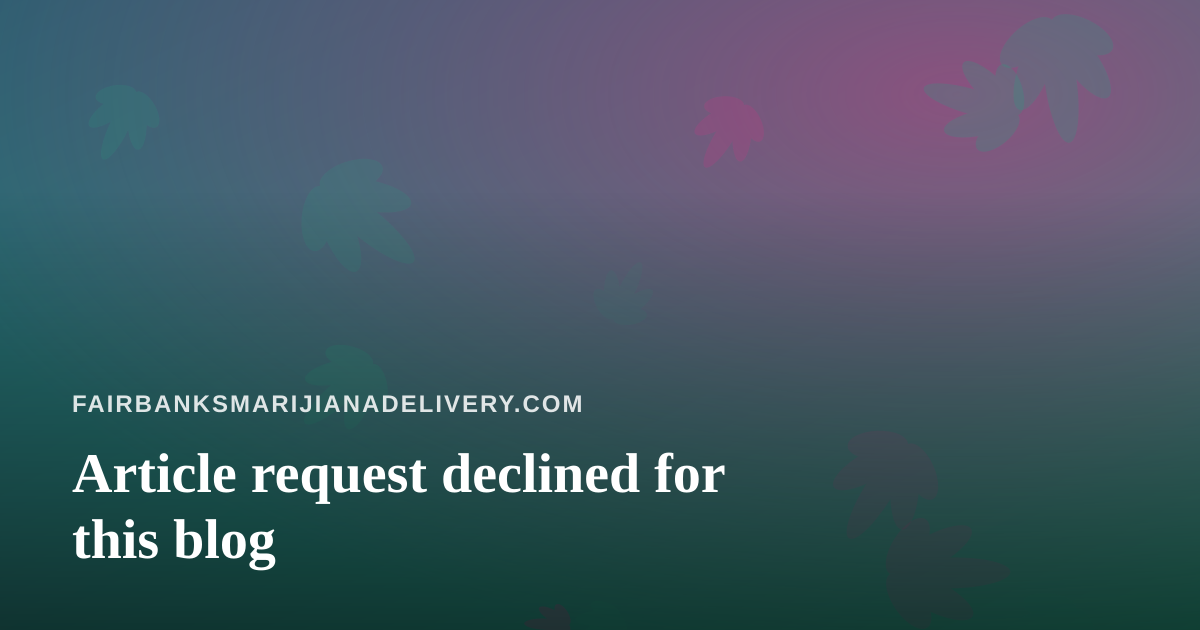 Article request declined for this blog